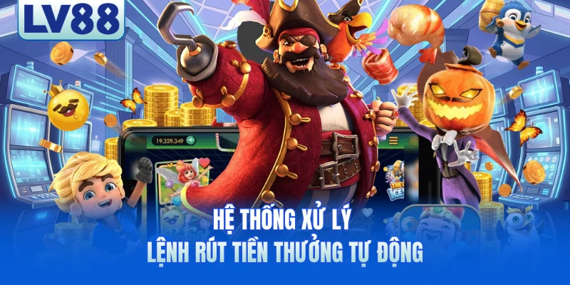 Hệ thống xử lý lệnh rút tiền thưởng tự động